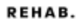 REHAB. logo